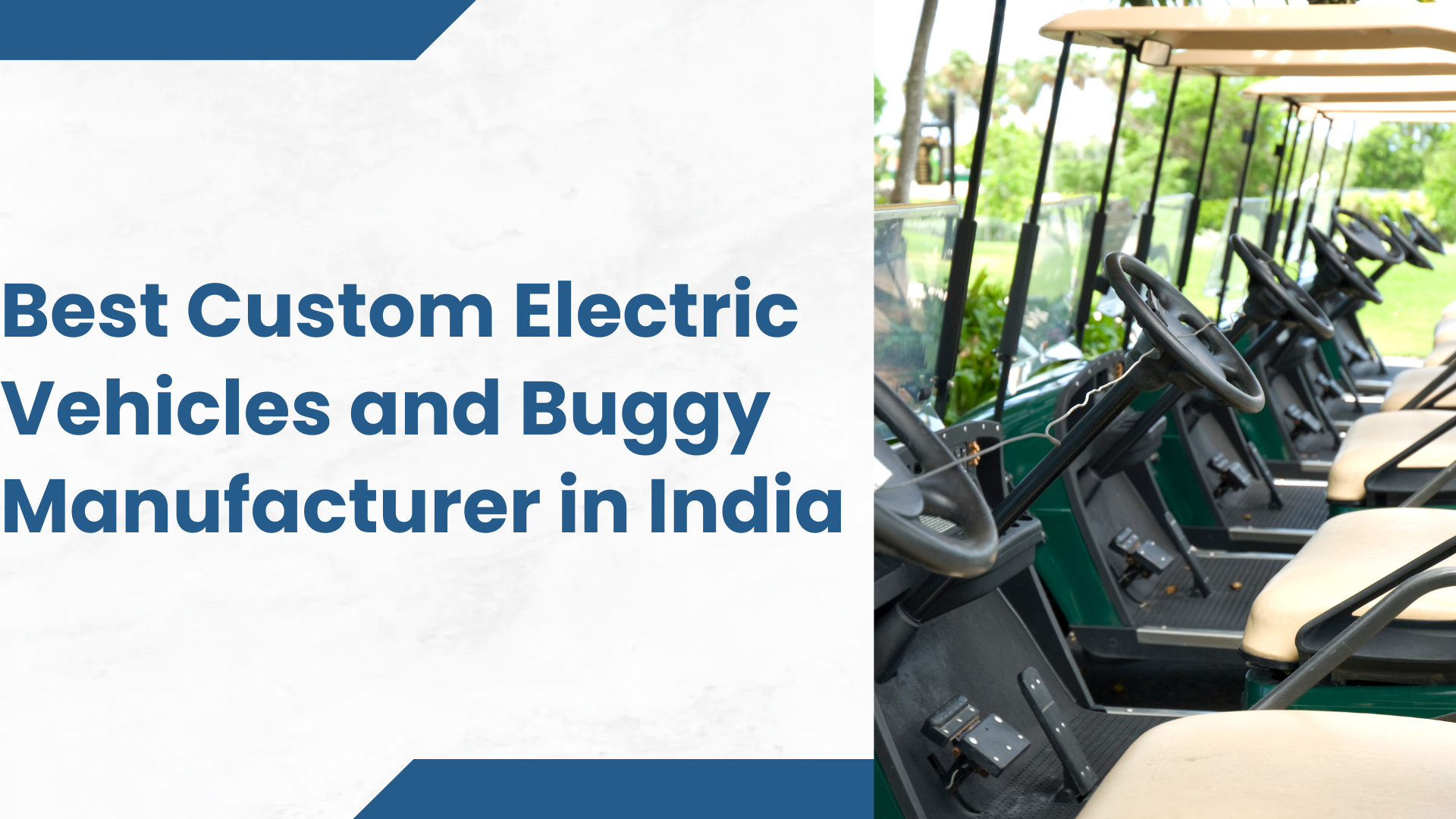 Best Custom Electric Vehicles and Buggy Manufacturer in India